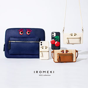 遊び心を忘れずにおしゃれを楽しむ女性のためのブランド“IROMEKI(イロメキ) ”
