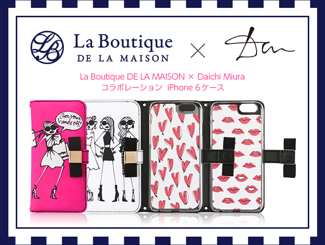 La Boutique De La Maison ラ ブティック ドゥ ラ メゾン Unicase Daichi Miura デザインiphone6ケース